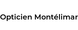 Opticien Montélimar